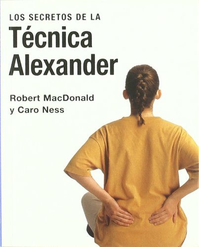 Secretos de la tecnica alexander - Hipnosis