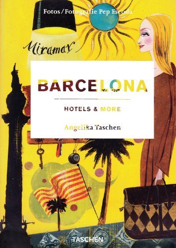 Barcelona Hotels & More (Illustrated Edition) - Hipnosis