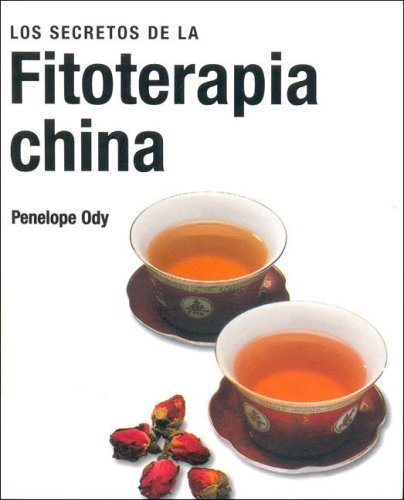 Los Secretos de La Fitoterapia China (Spanish Edition) - Hipnosis