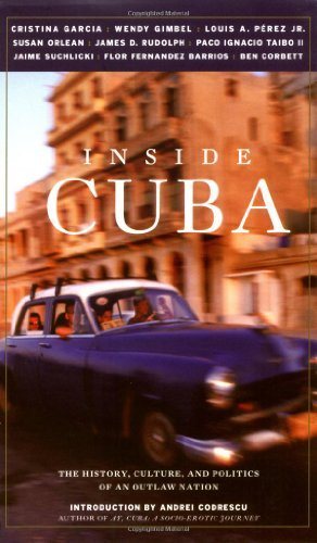 Inside Cuba: The History, Culture, and Politics of an Outlaw Nation (Updated Edition) - Hipnosis