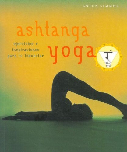 Ashtanga Yoga (Spanish Edition) - Hipnosis