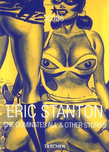 Eric Stanton: She Dominates All and Other Stories - Hipnosis