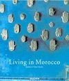 Living in Morocco Vivir En Marruecos (Spanish Edition) - Hipnosis