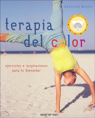 Terapia del Color (Spanish Edition) (Bilingual Edition) - Hipnosis